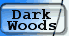 Review:Dark Woods